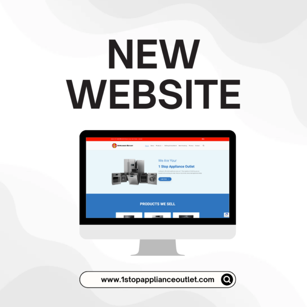 Web design and web development for appliance outlet store - 1 Stop Appliance Outlet